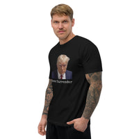 Never Surrender Short Sleeve T-shirt