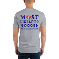 Most Likely To Secede Short Sleeve T-shirt