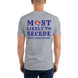 Most Likely To Secede Short Sleeve T-shirt