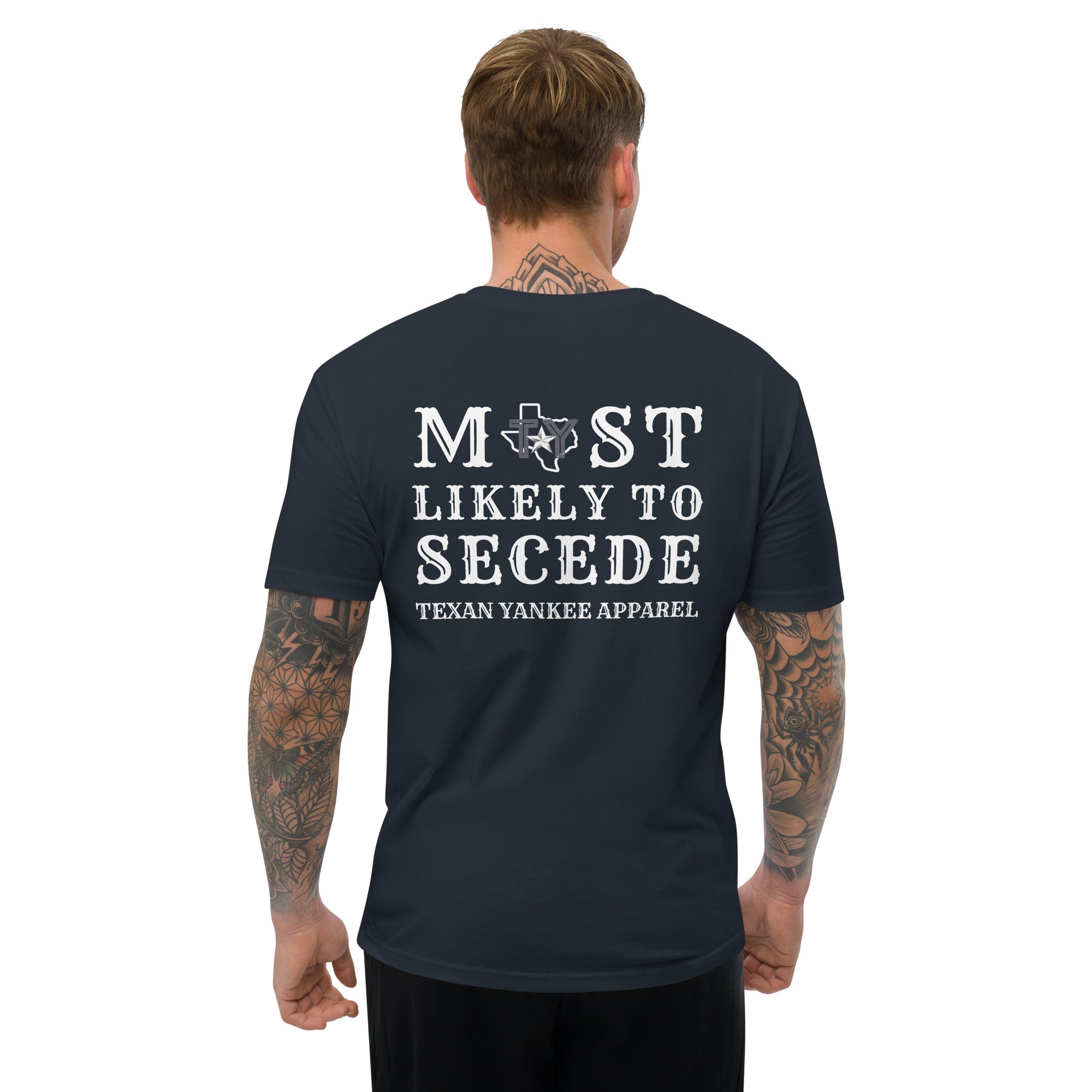 Most Likely To Secede Short Sleeve T-shirt