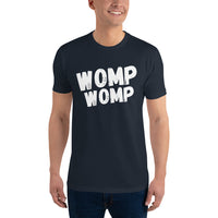 Womp Womp Short Sleeve T-shirt