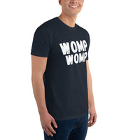 Womp Womp Short Sleeve T-shirt