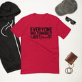 Just sayin... Short Sleeve T-shirt