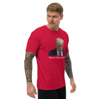 Never Surrender Short Sleeve T-shirt