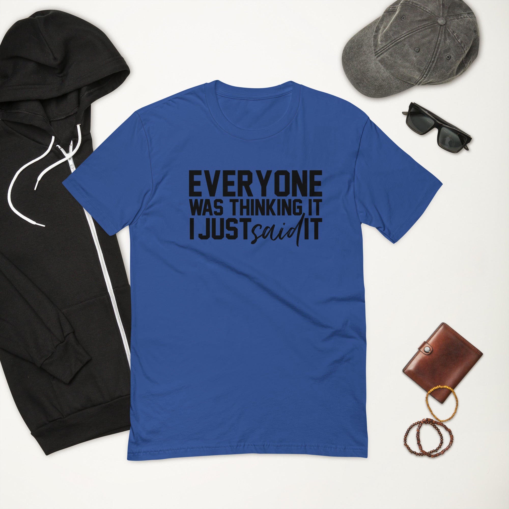 Just sayin... Short Sleeve T-shirt