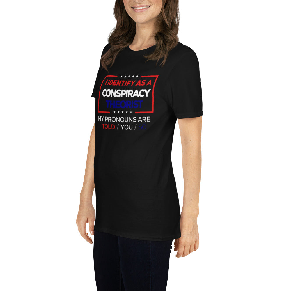 Conspiracy Theorist Short-Sleeve Unisex T-Shirt