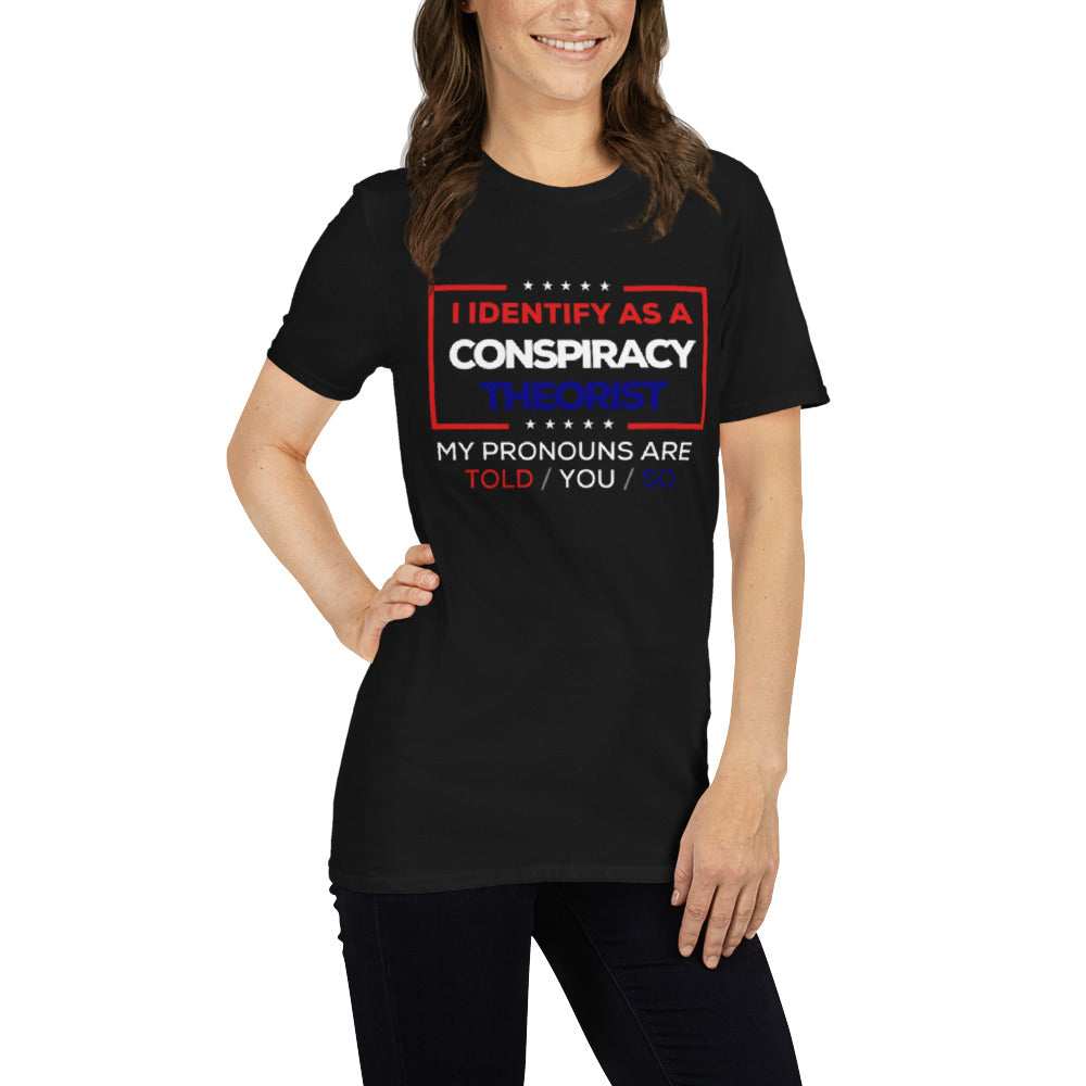 Conspiracy Theorist Short-Sleeve Unisex T-Shirt