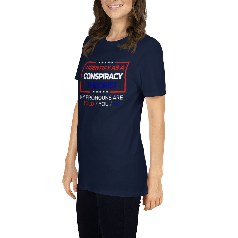 Conspiracy Theorist Short-Sleeve Unisex T-Shirt