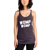 Womp Womp Women's Racerback Tank
