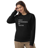 Taco body sweatshirt