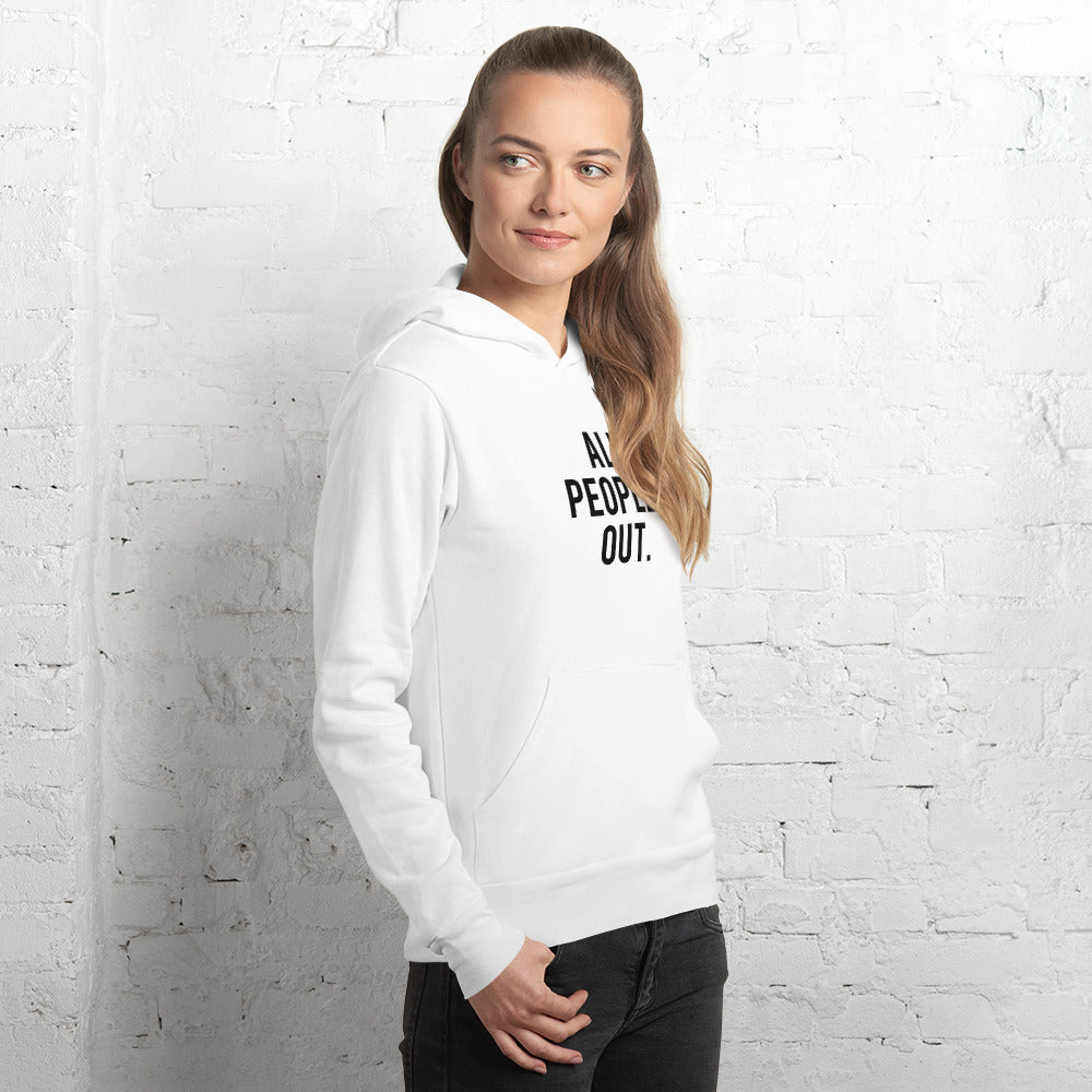 All Peopled Out Unisex hoodie