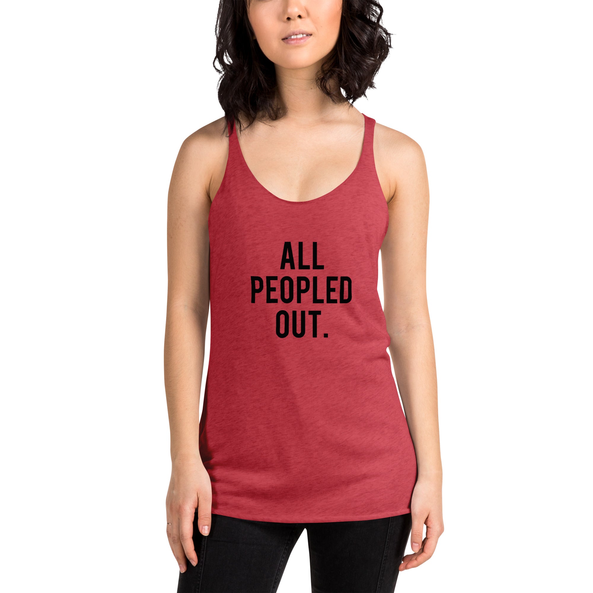 All Peopled Out Women's Racerback Tank