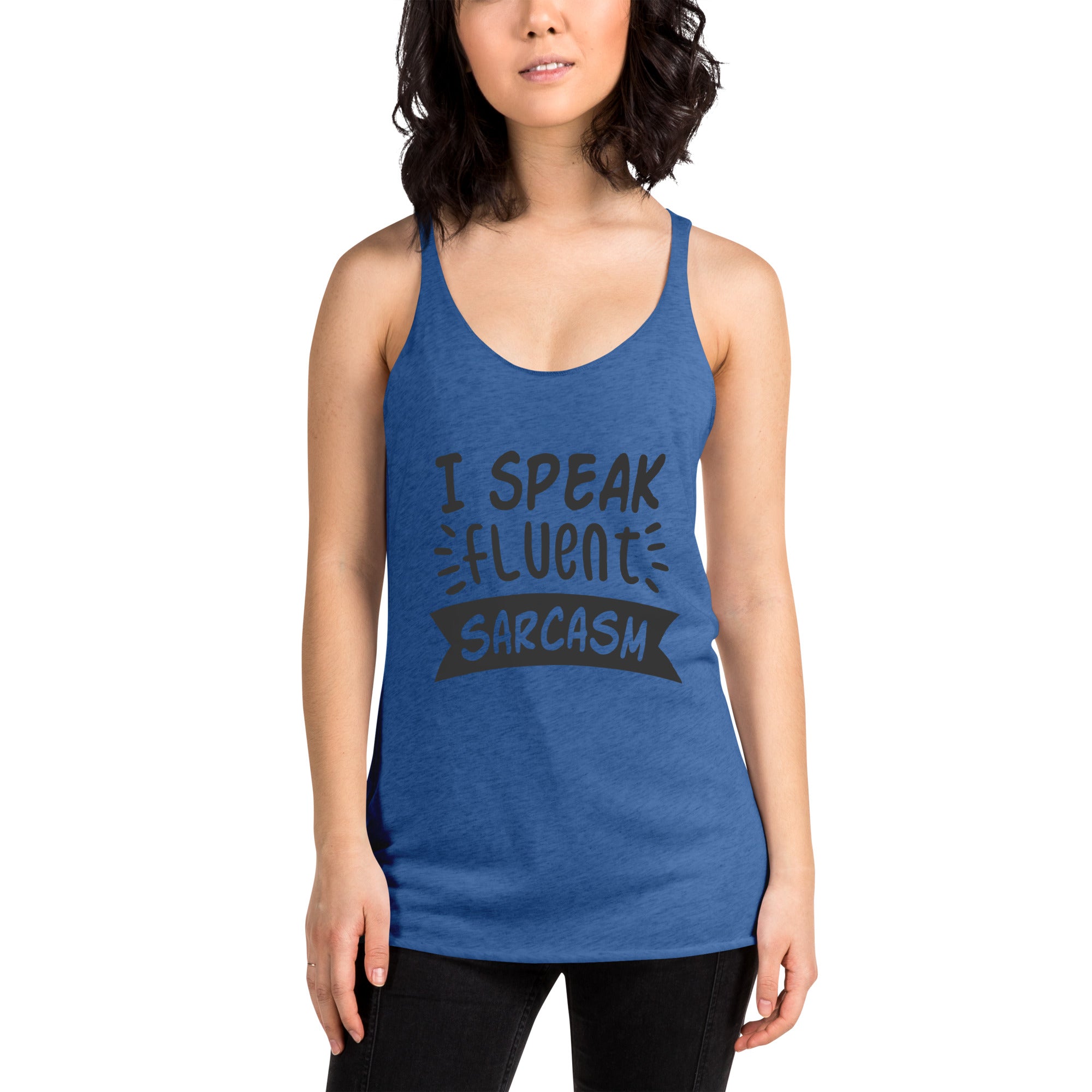 Speaks Fluent Sarcasm