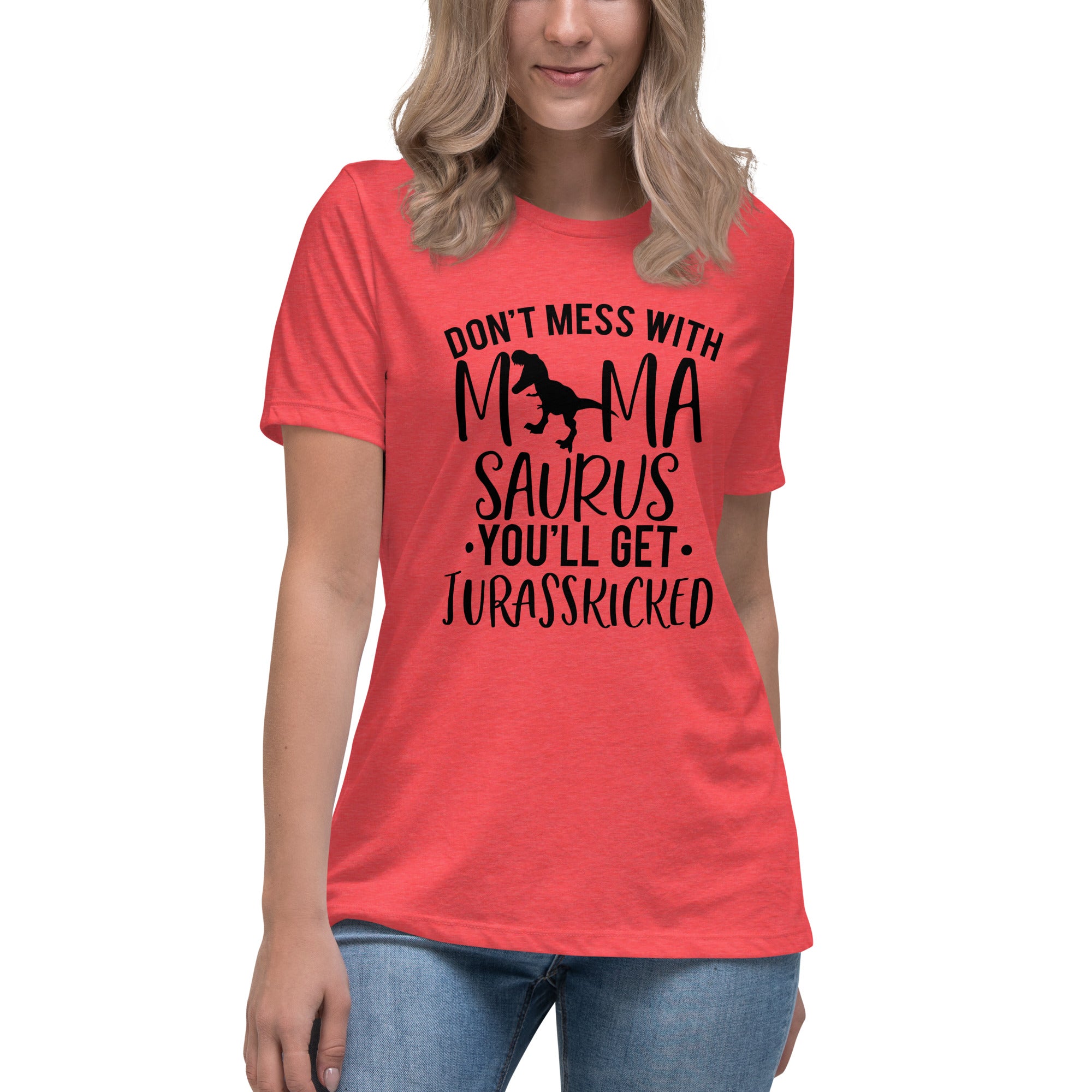 Mamasaurus Women's Relaxed T-Shirt