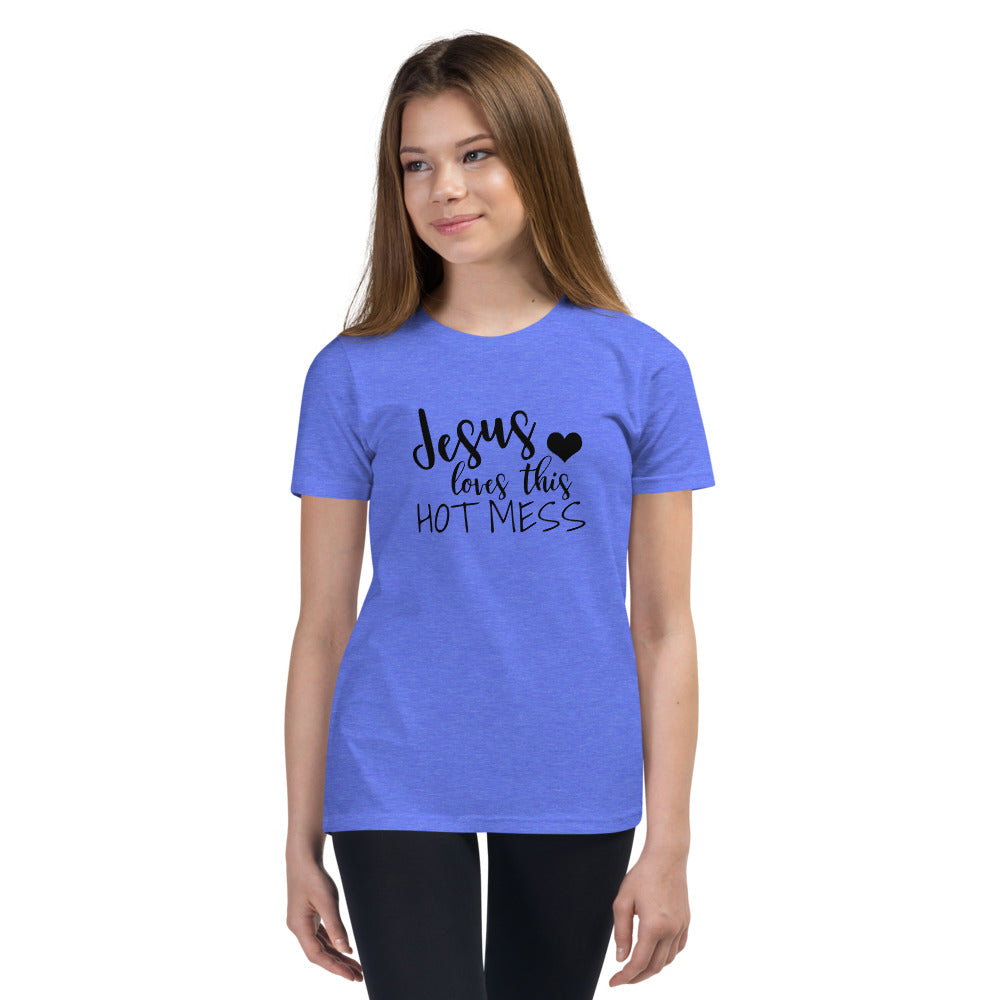 Jesus Loves this Hot-Mess Youth Short Sleeve T-Shirt